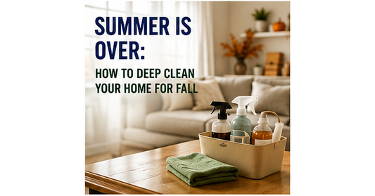 Deep cleaning a home for fall after the summer season