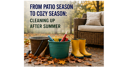 End of summer patio and outdoor cleanup for the fall season