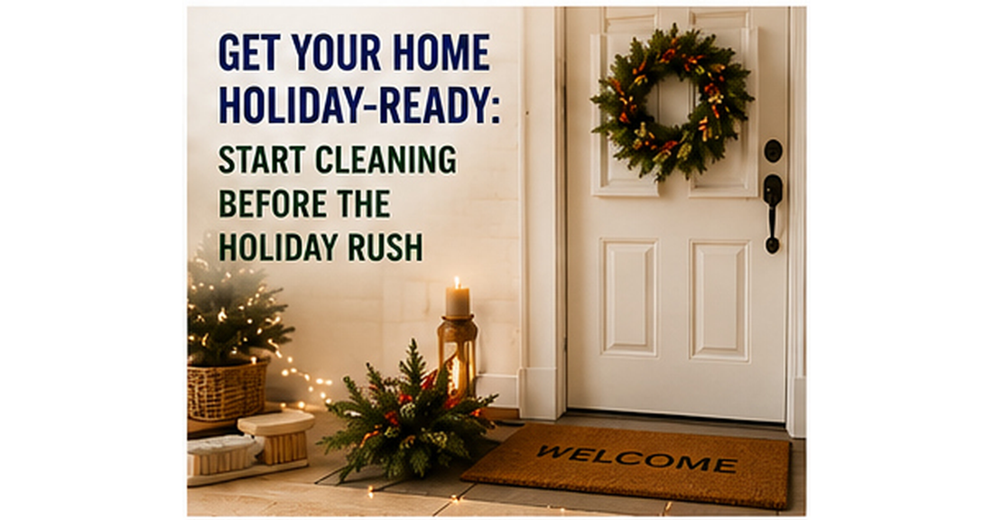 Holiday-ready home after fall cleaning and preparation for guests